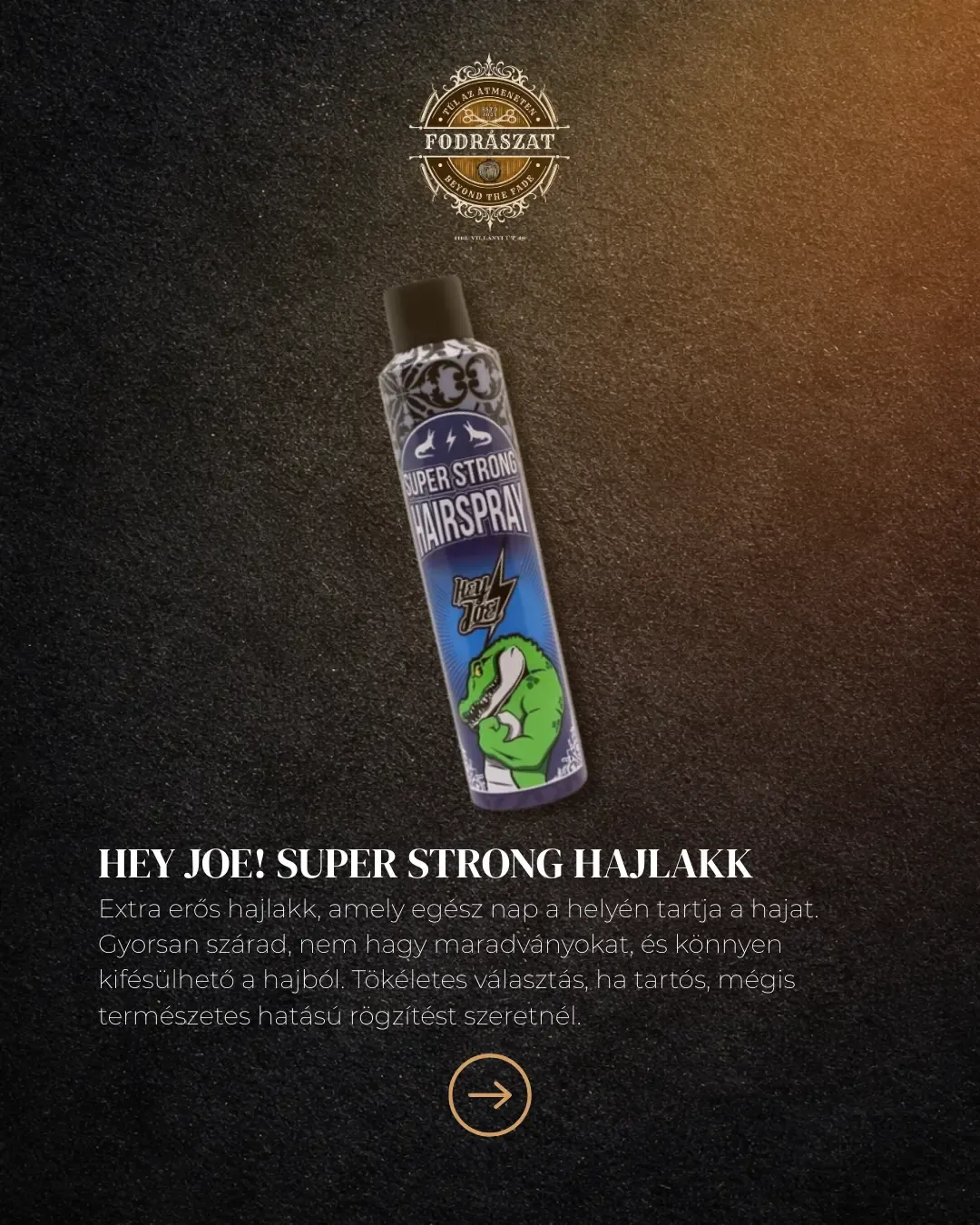Hey Joe! Super Strong Hajlakk